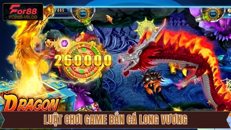 Quy tắc tham gia bắn cá Long Vương đầy đủ nhất